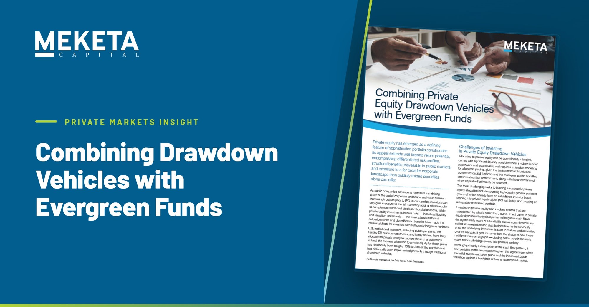 Combining Drawdown Vehicles With Evergreen Funds